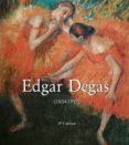 Buena descarga de ebooks EDGAR DEGAS (1834-1917) de JP CALOSSE