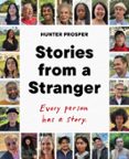 STORIES FROM A STRANGER