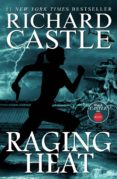 raging heat-richard castle-9781783295333 raging heat-richard castle-9781783295333