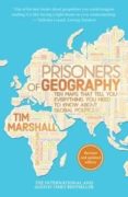 prisioners of geography: ten maps that tell you everything you need to know about global politics-tim marshall-9781783962433 prisioners of geography: ten maps that tell you everything you need to know about global politics-tim marshall-9781783962433