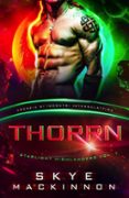 Libros de audio gratis descargables THORRN: STARLIGHT HIGHLANDERS en español de SKYE MACKINNON 9781917585033