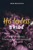 HIS LAWLESS BRIDE