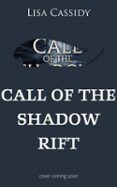Libros gratis en pdf para descargar. CALL OF THE SHADOW RIFT