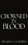 CROWNED IN BLOOD: A DARK MAFIA, AGE-GAP, STALKER ROMANCE  (edición en inglés)