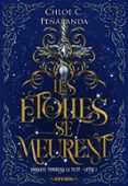 Ebook store descarga gratuita LES ÉTOILES SE MEURENT - E-BOOK - TOME 01 LORSQUE TOMBERA LA NUIT  (edición en francés)