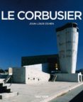 le corbusier (serie menor)-jean-louis cohen-9783822835333 le corbusier (serie menor)-jean-louis cohen-9783822835333