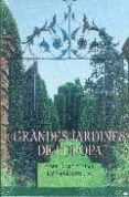 grandes jardines de europa: desde la antigüedad hasta nuestros di as-rolf toman-9783833135033 grandes jardines de europa: desde la antigüedad hasta nuestros di as-rolf toman-9783833135033