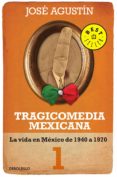 tragicomedia mexicana 1 (tragicomedia mexicana 1) (ebook)-jose agustin-9786073111133 tragicomedia mexicana 1 (tragicomedia mexicana 1) (ebook)-jose agustin-9786073111133