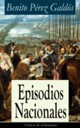 episodios nacionales (ebook)-benito perez galdos-9788026835233 episodios nacionales (ebook)-benito perez galdos-9788026835233