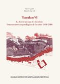 Ebooks para descargar móvil TUSCULUM VI : LA FUENTE ARCAICA DE TUSCULUM : INTERVENCIONES ARQUEOLÓGICAS DE LOS AÑOS 1996-2000 de XAVIER AQUILUÉ ABADÍAS, ALEJANDRO QUEVEDO SÁNCHEZ (Spanish Edition)