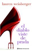 el diablo viste de prada-lauren weisberger-9788408094333 el diablo viste de prada-lauren weisberger-9788408094333