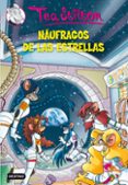 tea stilton 8: naufragos de las estrellas-tea stilton-9788408100133 tea stilton 8: naufragos de las estrellas-tea stilton-9788408100133