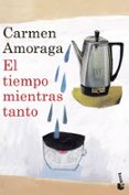el tiempo mientras tanto (finalista premio planeta 2010)-keith armstrong-9788408105633 el tiempo mientras tanto (finalista premio planeta 2010)-keith armstrong-9788408105633