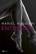 entregate-mariel ruggieri-9788408122333 entregate-mariel ruggieri-9788408122333