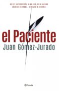 el paciente (ebook)-juan gomez-jurado-9788408124733 el paciente (ebook)-juan gomez-jurado-9788408124733