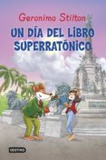 gs: un dia del libro superratonico (libro con olor)-geronimo stilton-9788408125433 gs: un dia del libro superratonico (libro con olor)-geronimo stilton-9788408125433