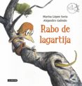 rabo de lagartija (premio apel.les 2014)-marisa lopez soria-9788408136033 rabo de lagartija (premio apel.les 2014)-marisa lopez soria-9788408136033