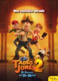 tadeo jones 2. una aventura dorada (ebook)-9788408176633 tadeo jones 2. una aventura dorada (ebook)-9788408176633