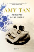 recuerdo de un sueño-amy tan-9788408196433 recuerdo de un sueño-amy tan-9788408196433