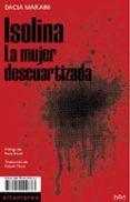 ISOLINA. LA MUJER DESCUARTIZADA-11626204-otro-formato