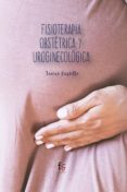 fisioterapia obstétrica y uroginecológica-francisco javier castillo montes-9788413013633 fisioterapia obstétrica y uroginecológica-francisco javier castillo montes-9788413013633