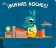 ¡buenas noches! (soy mayor nº 1)-thierry bedouet-9788414010433 ¡buenas noches! (soy mayor nº 1)-thierry bedouet-9788414010433