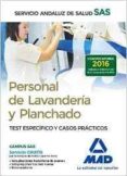 personal de lavanderia y planchado del servicio andaluz de salud. test especifico y casos practicos-9788414200933 personal de lavanderia y planchado del servicio andaluz de salud. test especifico y casos practicos-9788414200933