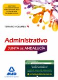 administrativo de la junta de andalucia turno libre: temario volumen 4-9788414203033 administrativo de la junta de andalucia turno libre: temario volumen 4-9788414203033