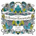 el bosque encantado: colorea y explora-johanna basford-9788415278733 el bosque encantado: colorea y explora-johanna basford-9788415278733