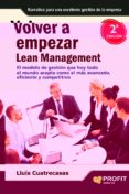 volver a empezar lean management: una novela que transforma el pe nsamiento de los directivos en ideas y actitudes positivas-nelson george-9788415330233 volver a empezar lean management: una novela que transforma el pe nsamiento de los directivos en ideas y actitudes positivas-nelson george-9788415330233