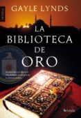 la biblioteca de oro (ebook)-gayle linds-9788415497233 la biblioteca de oro (ebook)-gayle linds-9788415497233