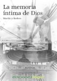 la memoria íntima de dios (ebook)-9788415623533 la memoria íntima de dios (ebook)-9788415623533