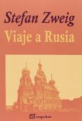 viaje a rusia-stefan zweig-9788415707233 viaje a rusia-stefan zweig-9788415707233