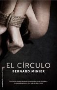 el circulo-bernard minier-9788415729433 el circulo-bernard minier-9788415729433