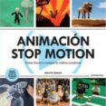 animacion stop motion: como hacer y compartir videos creativos-melvyn ternan-9788415967033 animacion stop motion: como hacer y compartir videos creativos-melvyn ternan-9788415967033