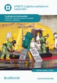 logistica sanitaria en catastrofes. sant0108 (ebook)-9788416109333 logistica sanitaria en catastrofes. sant0108 (ebook)-9788416109333