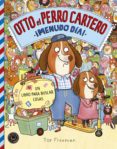otto el perro cartero: menudo dia-tor freeman-9788416290833 otto el perro cartero: menudo dia-tor freeman-9788416290833