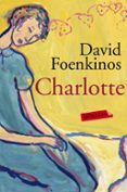charlotte-david foenkinos-9788416334933 charlotte-david foenkinos-9788416334933