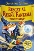 rescat al regne de la fantasia: nove viatge-geronimo stilton-9788416519033 rescat al regne de la fantasia: nove viatge-geronimo stilton-9788416519033