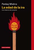 la edad de la ira (ebook)-pankaj mishra-9788416734733 la edad de la ira (ebook)-pankaj mishra-9788416734733