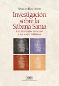 investigacion sobre la sabana santa-sergio bocchini-9788416803033 investigacion sobre la sabana santa-sergio bocchini-9788416803033