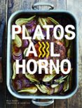 platos al horno: sencillos y deliciosos-molly shuster-lauren volo-9788416890033 platos al horno: sencillos y deliciosos-molly shuster-lauren volo-9788416890033