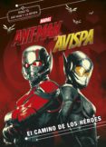 ant-man y la avispa: el camino de los heroes-9788416914333 ant-man y la avispa: el camino de los heroes-9788416914333