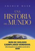 una historia del mundo-andrew marr-9788416938933 una historia del mundo-andrew marr-9788416938933