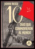 diez días que conmovieron al mundo-john reed-9788416981533 diez días que conmovieron al mundo-john reed-9788416981533