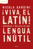 ¡viva el latín! (ebook)-nicola gardini-9788417067533 ¡viva el latín! (ebook)-nicola gardini-9788417067533