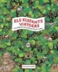 els elefants viatgers-guillaume cornet-9788417254933 els elefants viatgers-guillaume cornet-9788417254933