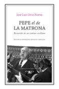 Pepe el de la Matrona-17042014-otro-formato