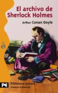 el archivo de sherlock holmes-arthur conan doyle-9788420637433 el archivo de sherlock holmes-arthur conan doyle-9788420637433