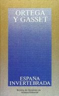 españa invertebrada-jose ortega y gasset-9788420641133 españa invertebrada-jose ortega y gasset-9788420641133